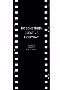 Do Something Creative Everyday