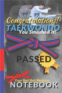 Taekwondo Congratulations Notebook