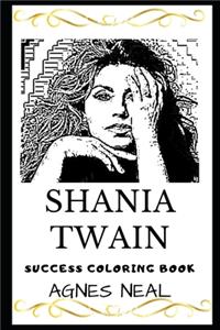 Shania Twain Success Coloring Book