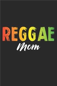 Reggae Mom