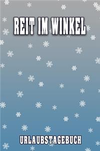 Reit im Winkel Urlaubstagebuch