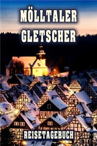 Mölltaler Gletscher Reisetagebuch