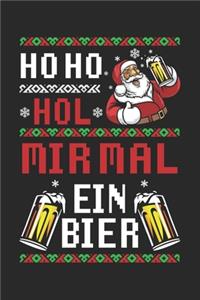 Ho Ho Hol Mir Mal Ein Bier