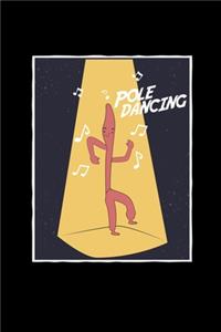 Pole dancing