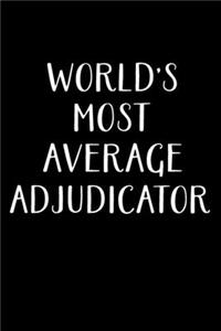 World's Most Average Adjudicator