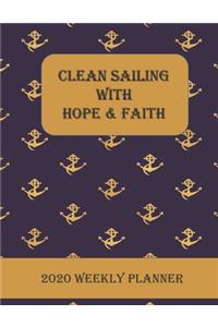 Clean Sailing with Hope & Faith