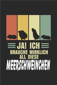 Ja! Ich brauche wirklich all diese Meerschweinchen