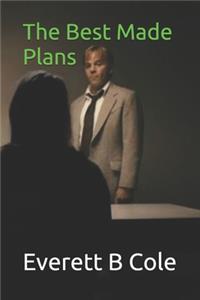 The Best Made Plans