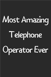 Most Amazing Telephone Operator Ever