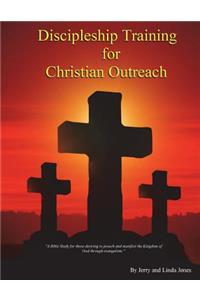 Discipleship Training for Christian Outreach