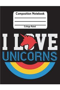 I Love Unicorns