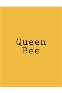 Queen Bee