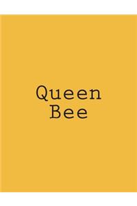 Queen Bee