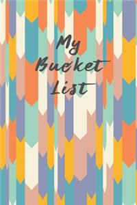 My Bucket List