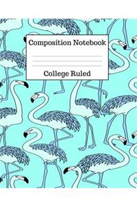Composition Notebook College Ruled
