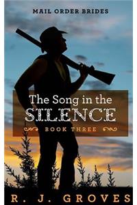 The Song in the Silence