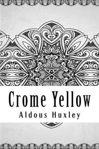 Crome Yellow