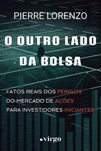 O Outro Lado da Bolsa
