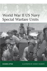 World War II US Navy Special Warfare Units