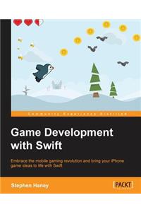 Game Development with Swift