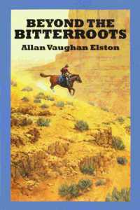 Beyond The Bitterroots