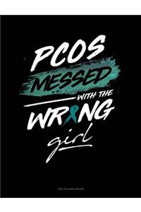 Pcos Messed with the Wrong Girl