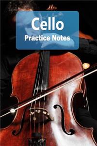Cello Practice Notes