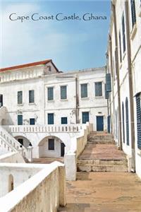 Cape Coast Castle Ghana