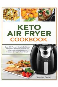 Keto Air Fryer Cookbook