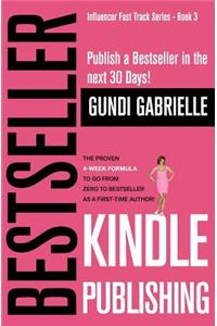 Kindle Bestseller Publishing