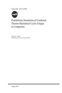 Probabilistic Simulation of Combined Thermo-Mechanical Cyclic Fatigue in Composites