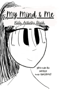 My Mind & Me Activity Book