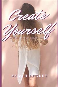 Create Yourself