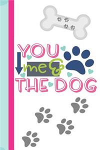 You Me & the Dog