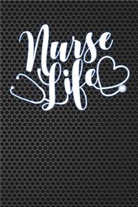 Nurse Life