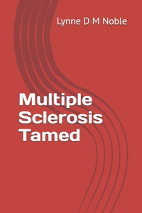 Multiple Sclerosis Tamed