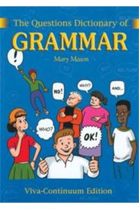 The Questions Dictionary Of Grammar