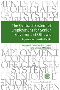 The Contract System of Employment for Senior Government Officials