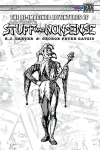 Re-Imagined Adventures of A.B. Frost's Stuff and Nonsense