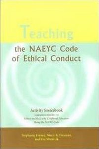 Teaching the NAEYC Code of Ethical Conduct