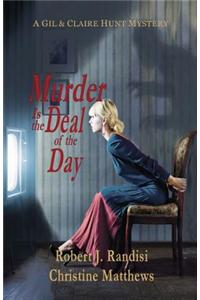 Murder Is the Deal of the Day: A Gil & Claire Hunt Mystery