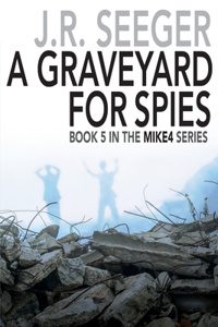 GraveYard for Spies