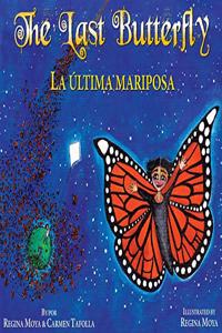 The Last Butterfly/La última mariposa