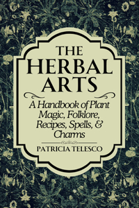 The Herbal Arts