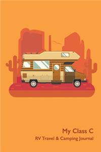 My Class C RV Travel & Camping Journal