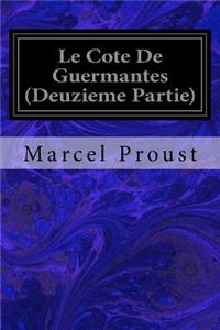 Le Cote De Guermantes (Deuzieme Partie)