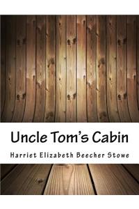 Uncle Tom's Cabin