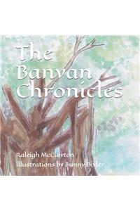 The Banyan Chronicles