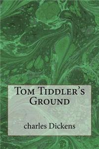 Tom Tiddler's Ground