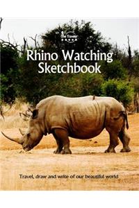 Rhino Watching Sketchbook